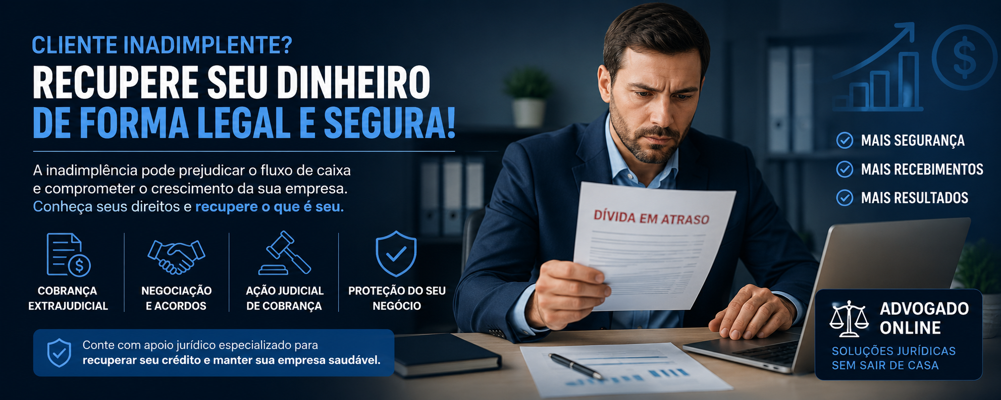 Está inadimplente? Saiba como recuperar esse dinheiro de forma legal