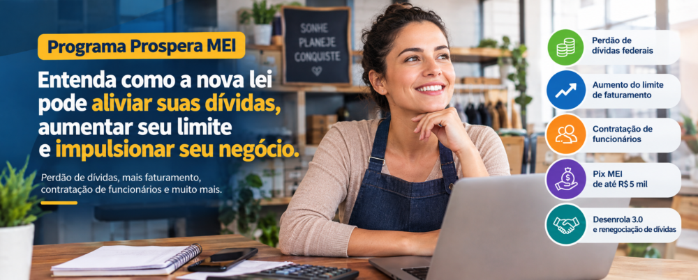o Novo Programa Prospera MEI e a Lei Complementar Podem Salvar o Negócio